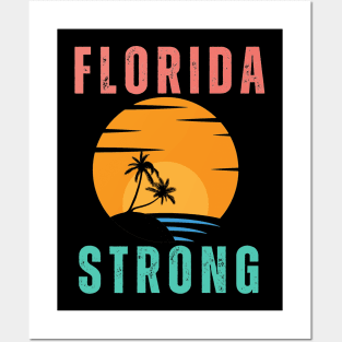 FLORIDA STRONG Posters and Art